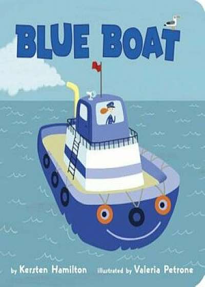 Blue Boat, Hardcover/Kersten Hamilton