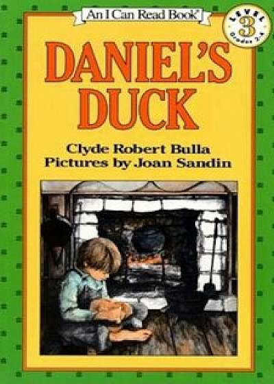 Daniel''s Duck, Paperback/Clyde Robert Bulla