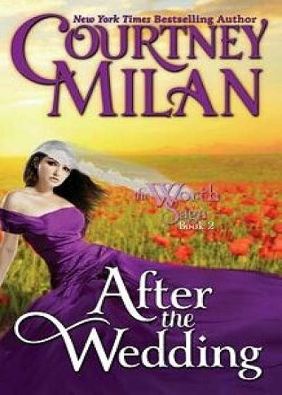 After the Wedding, Paperback/Courtney Milan