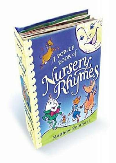 A Pop-Up Book of Nursery Rhymes, Hardcover/Matthew Reinhart