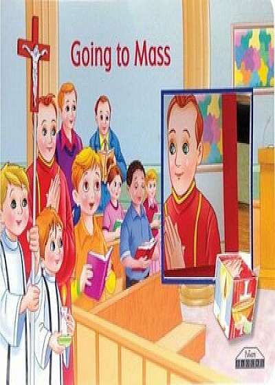 Going to Mass, Hardcover/Catholic Book Publishing Corp