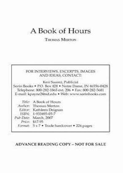 A Book of Hours, Hardcover/Thomas Merton