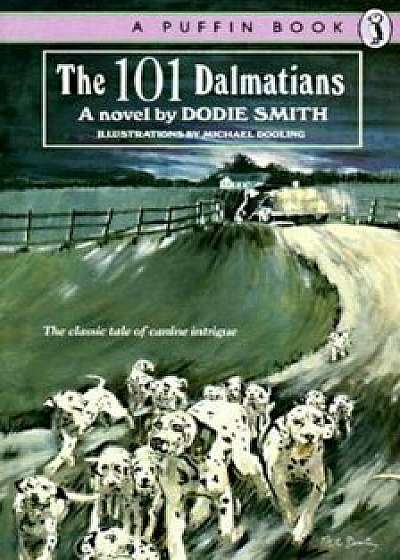 101 Dalmatians, Paperback/Dodie Smith