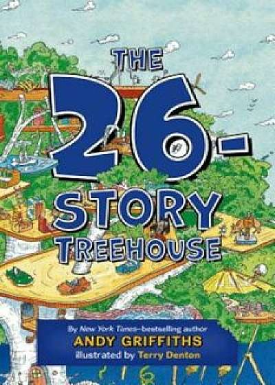 The 26-Story Treehouse, Hardcover/Andy Griffiths