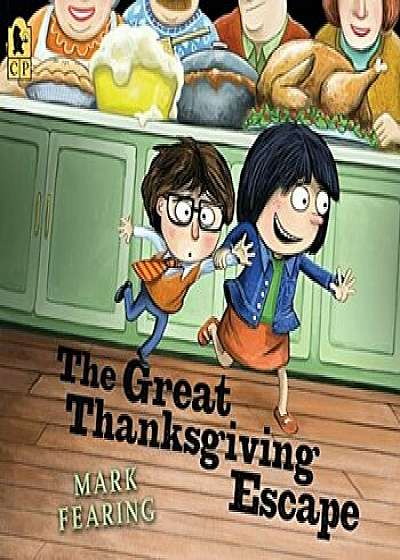 The Great Thanksgiving Escape, Paperback/Mark Fearing