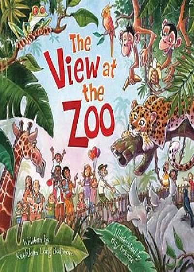 The View at the Zoo, Paperback/Kathleen Long Bostrom