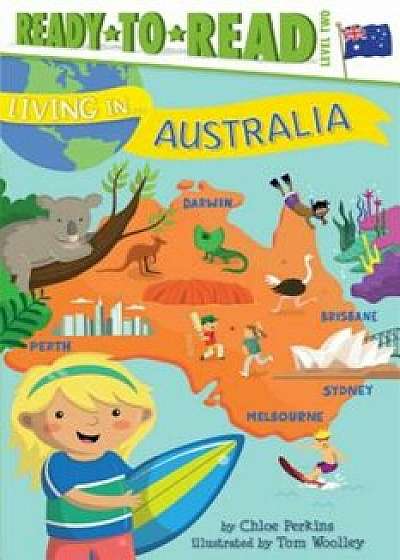 Living in . . . Australia, Paperback/Chloe Perkins