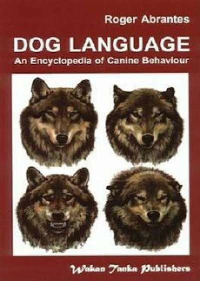 Dog Language, Paperback/Roger Abrantes
