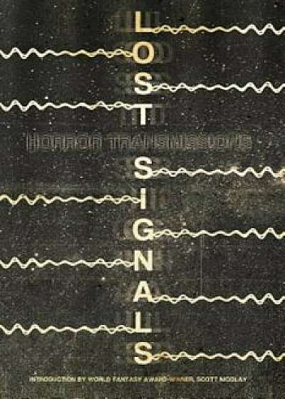 Lost Signals, Paperback/Max Booth III