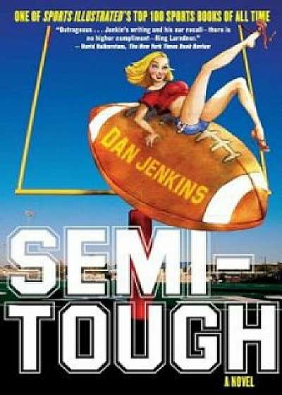 Semi-Tough, Paperback/Dan Jenkins