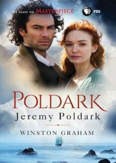 Jeremy Poldark: A Novel of Cornwall, 1790-1791, Paperback/Winston Graham