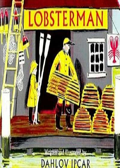 Lobsterman, Paperback/Dahlov Ipcar