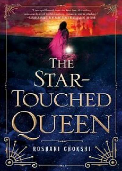 The Star-Touched Queen, Hardcover/Roshani Chokshi
