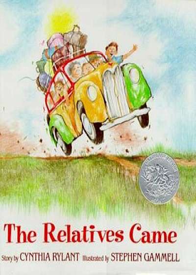 The Relatives Came, Hardcover/Cynthia Rylant
