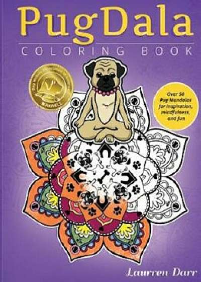 Pugdala Coloring Book, Paperback/Laurren Darr