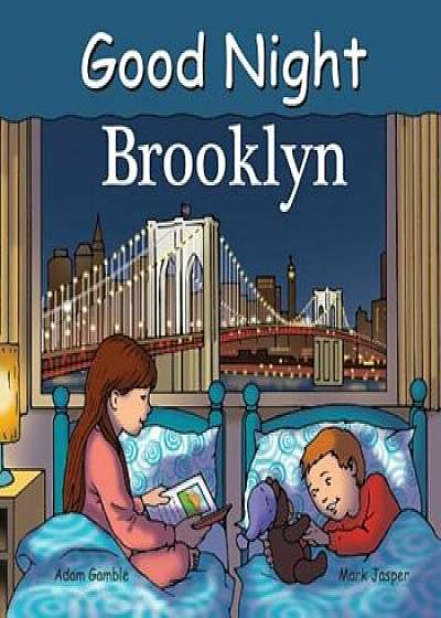 Good Night Brooklyn, Hardcover/Adam Gamble