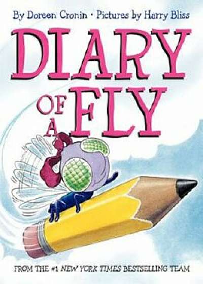 Diary of a Fly, Hardcover/Doreen Cronin