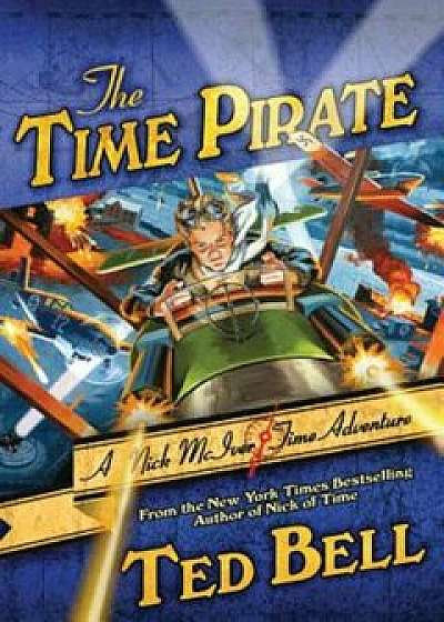 The Time Pirate, Paperback/Ted Bell