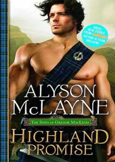 Highland Promise, Paperback/Alyson McLayne