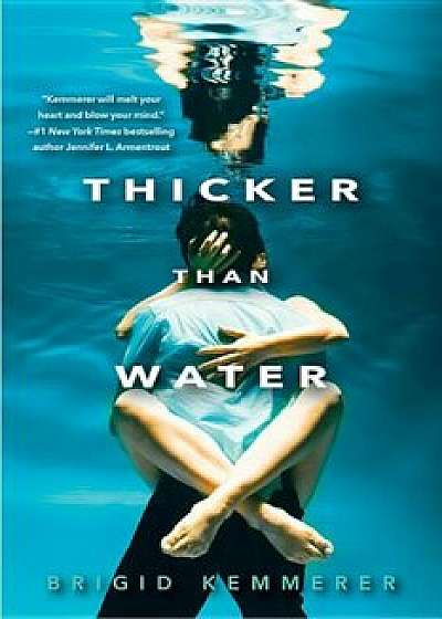 Thicker Than Water, Paperback/Brigid Kemmerer