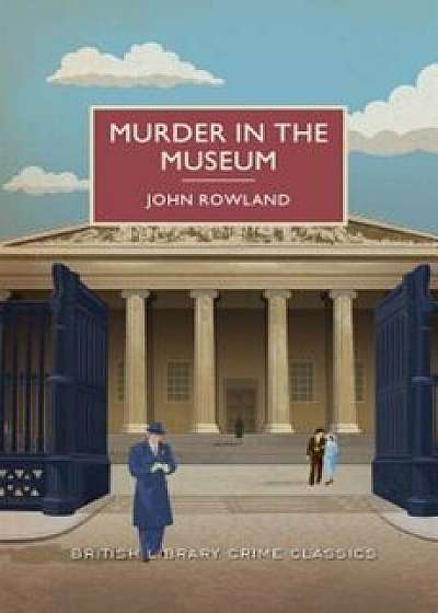 Murder in the Museum, Paperback/John Rowland