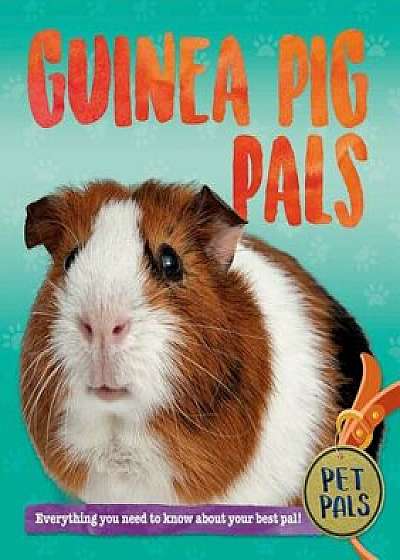 Guinea Pig Pals, Hardcover/Pat Jacobs