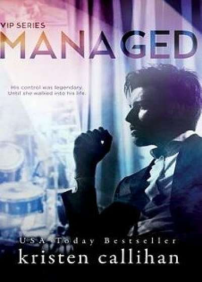 Managed, Paperback/Kristen Callihan