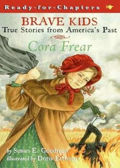 Cora Frear, Paperback/Susan E. Goodman