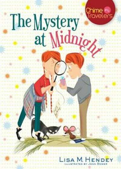 The Mystery at Midnight, Paperback/Lisa M. Hendey