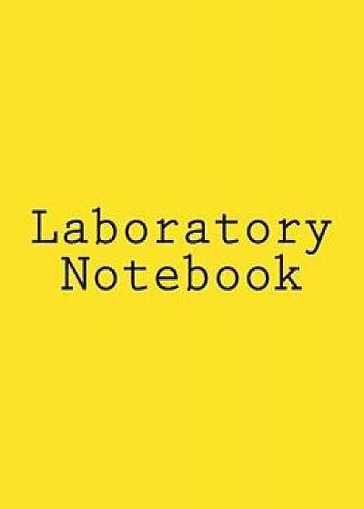 Laboratory Notebook: The Original Scientific Notebook., Paperback/Gelding Research