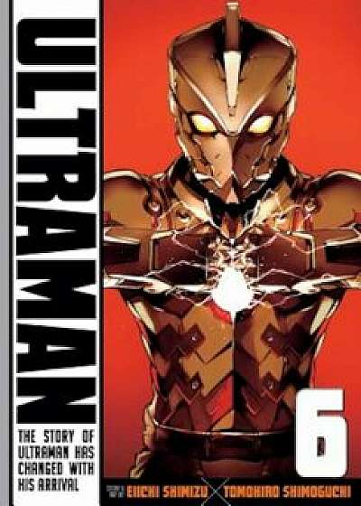 Ultraman, Vol. 6, Paperback/Eiichi Shimizu