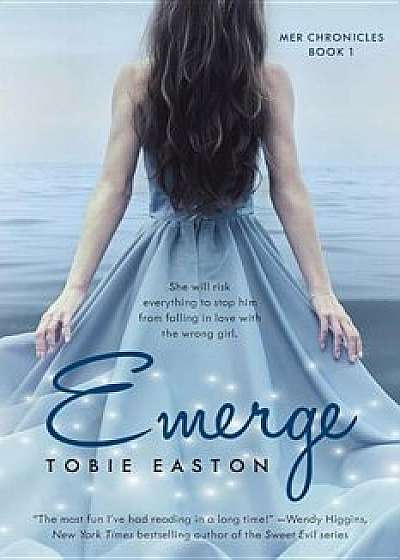 Emerge, Paperback/Tobie Easton