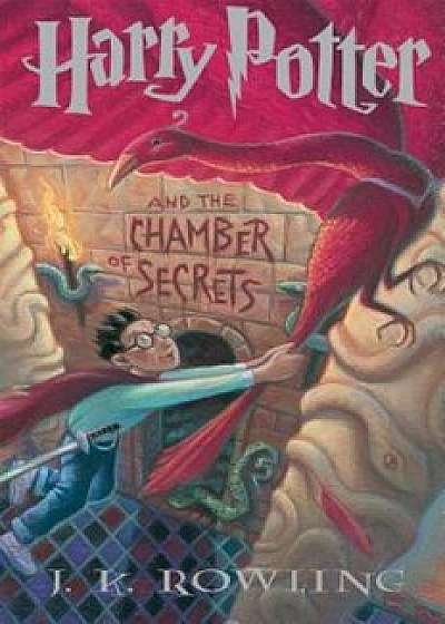 Harry Potter and the Chamber of Secrets, Hardcover/J. K. Rowling