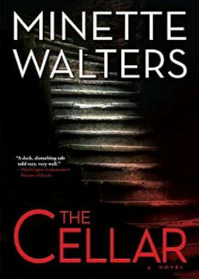 The Cellar, Paperback/Minette Walters