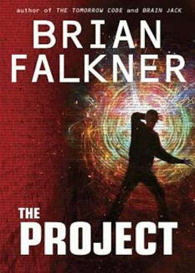 The Project, Paperback/Brian Falkner