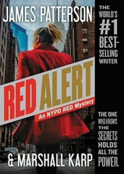 Red Alert: An NYPD Red Mystery, Hardcover/James Patterson