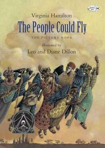 The People Could Fly: The Picture Book, Paperback/Virginia Hamilton