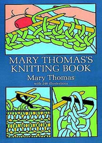 Mary Thomas's Knitting Book, Paperback/Mary Thomas