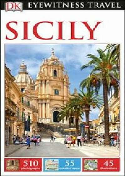 DK Eyewitness Travel Guide Sicily, Paperback/DK