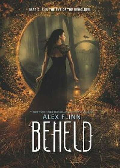 Beheld, Paperback/Alex Flinn