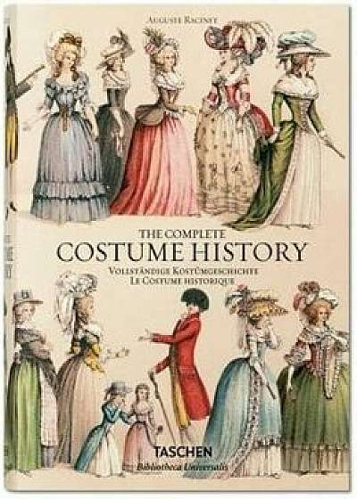 Racinet. The Complete Costume History/Francoise Tetart-Vittu