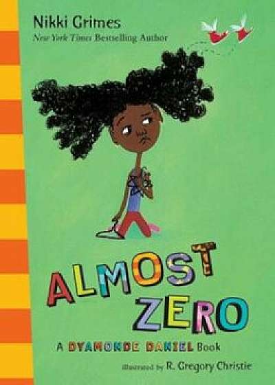 Almost Zero, Hardcover/Nikki Grimes