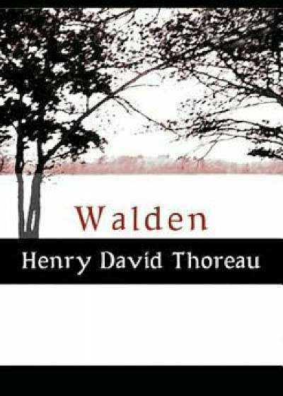 Walden, Paperback/Henry David Thoreau