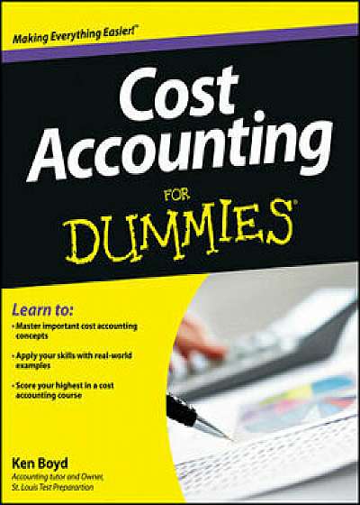 Cost Accounting for Dummies, Paperback/Kenneth Boyd