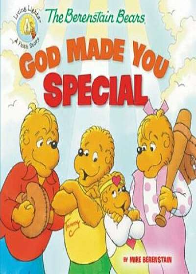 The Berenstain Bears God Made You Special, Paperback/Mike Berenstain