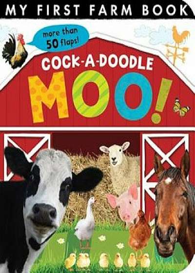 Cock-A-Doodle-Moo!, Hardcover/Jonathan Litton
