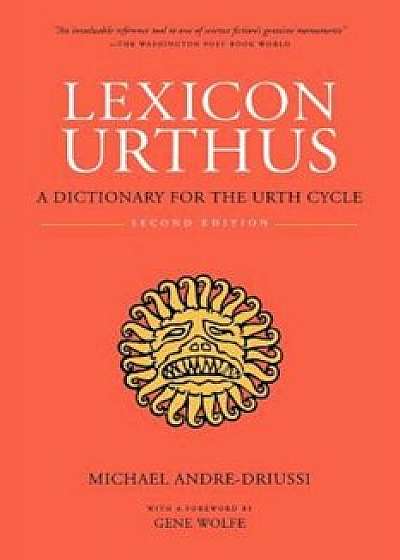 Lexicon Urthus, Second Edition, Paperback/Michael Andre-Driussi