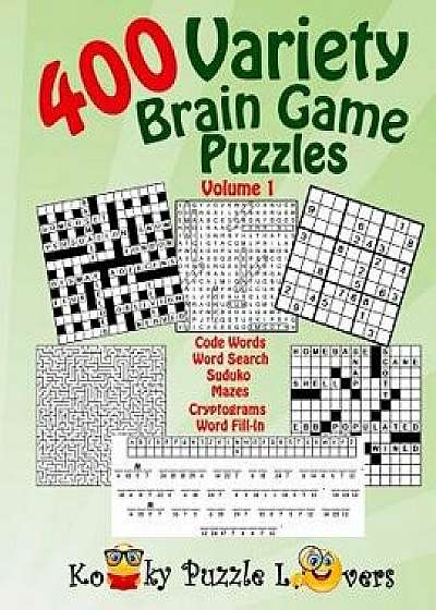 Variety Puzzle Book, 400 Puzzles, Volume 1, Paperback/Kooky Puzzle Lovers