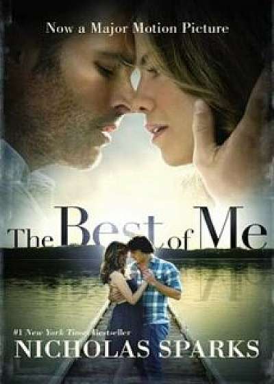 The Best of Me, Paperback/Nicholas Sparks