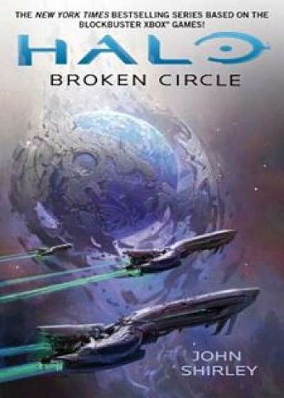Broken Circle, Paperback/John Shirley